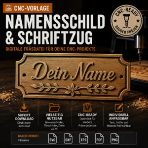 CNC-Vorlage &ndash; Namensschild / Schriftzug